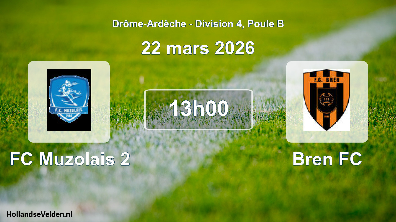 Geplande wedstrijd: FC Muzolais 2 - Bren FC (22 maart 2026)