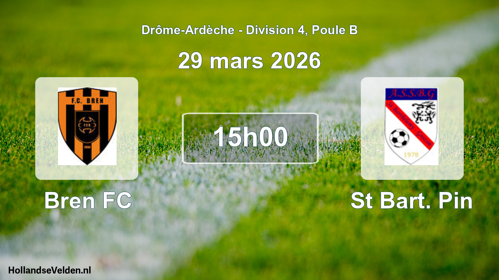 Geplande wedstrijd: Bren FC - St Bart. Pin (29 maart 2026)