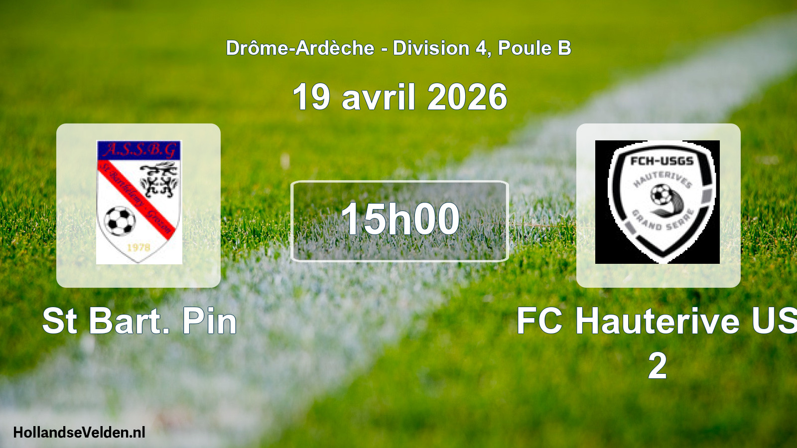 Geplande wedstrijd: St Bart. Pin - FC Hauterive US 2 (19 april 2026)