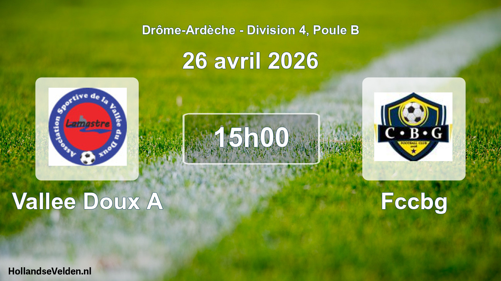 Geplande wedstrijd: Vallee Doux A - Fccbg (26 april 2026)