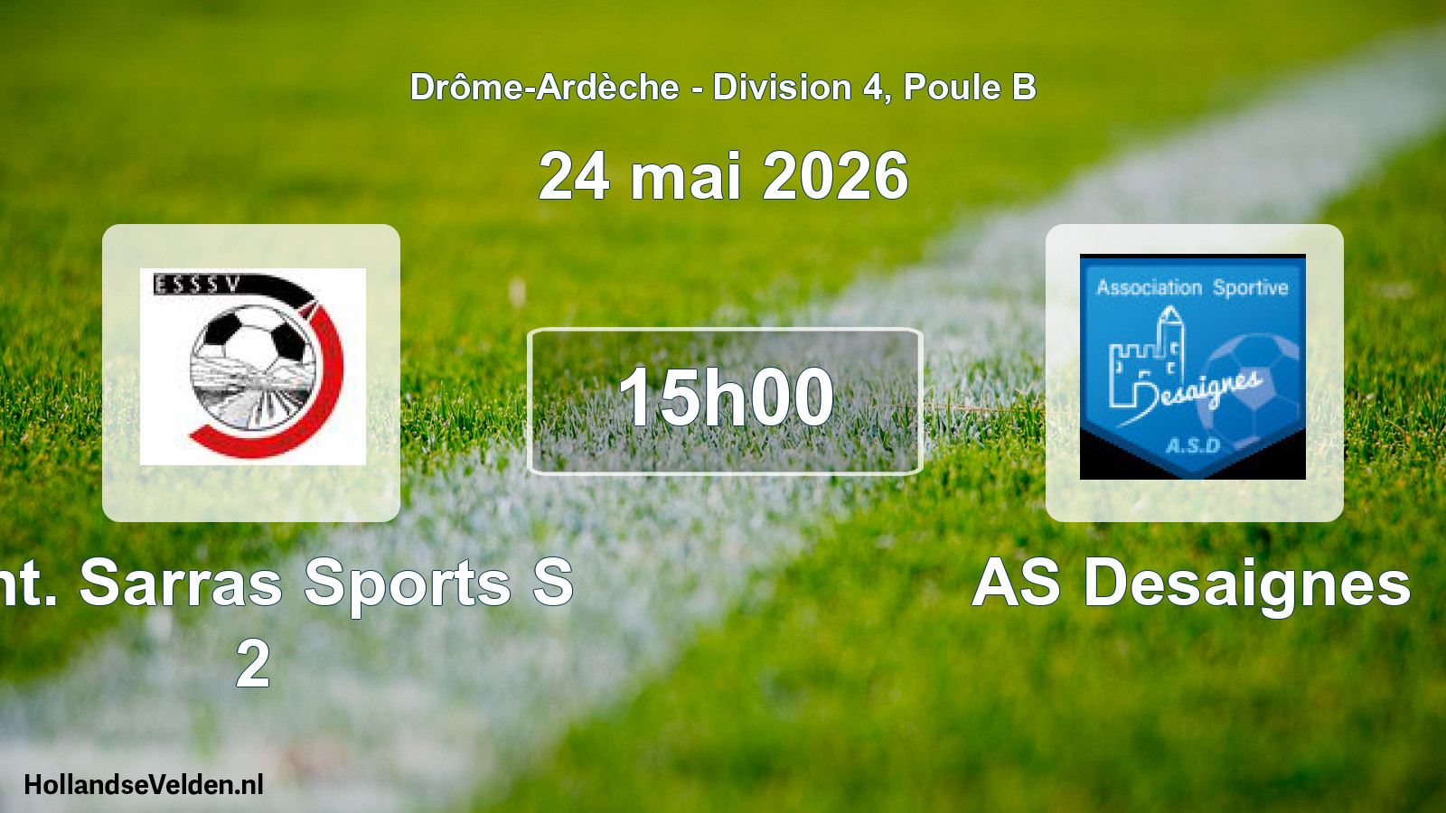 Geplande wedstrijd: Ent. Sarras Sports S 2 - AS Desaignes (24 mei 2026)
