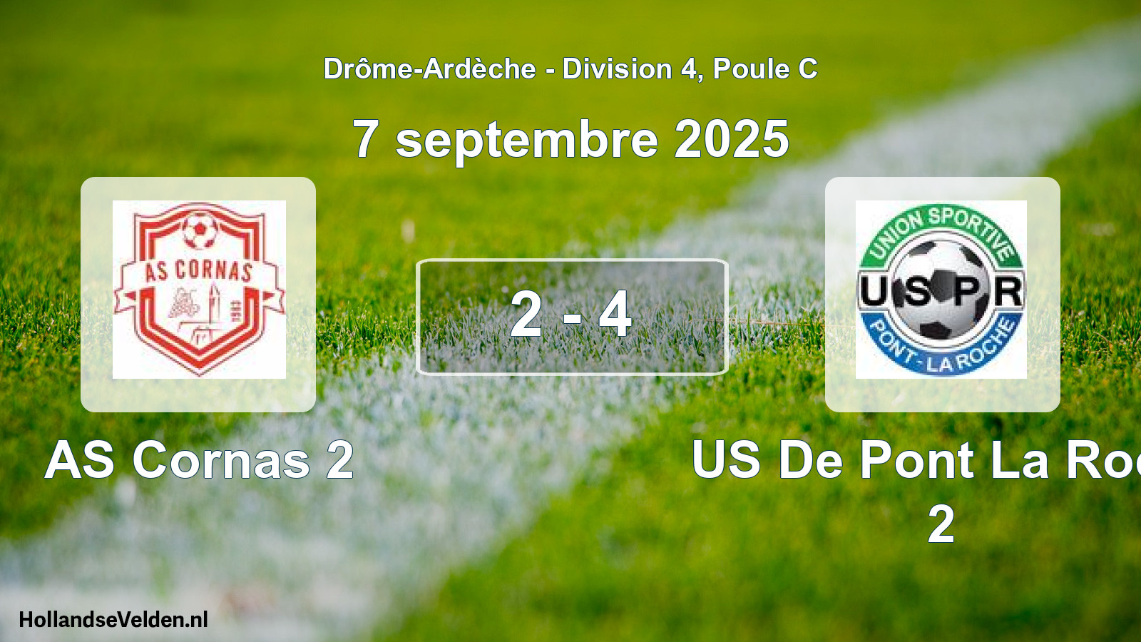 Gespeelde wedstrijd: AS Cornas 2 - US De Pont La Roch 2 2 - 4 (7 september 2025)