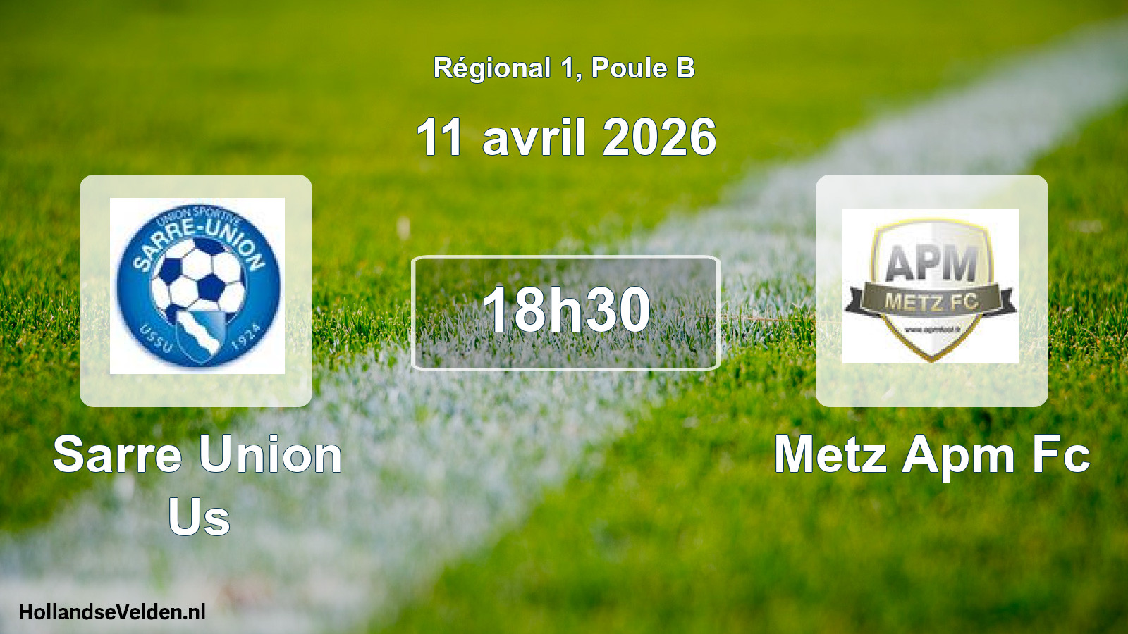 Geplande wedstrijd: Sarre Union Us - Metz Apm Fc (11 april 2026)