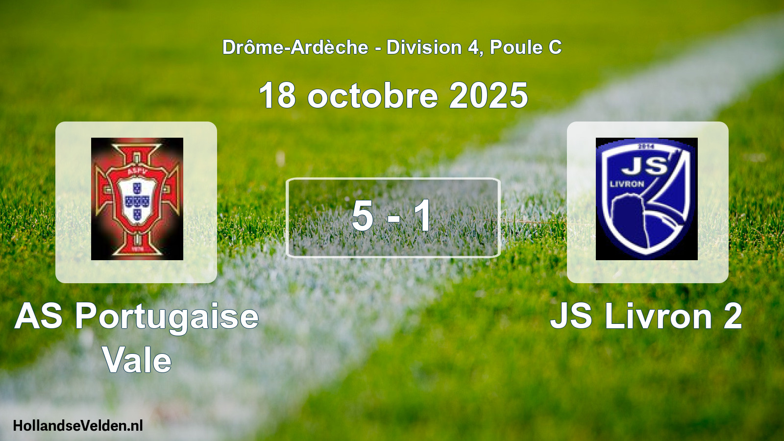 Gespeelde wedstrijd: AS Portugaise Vale - JS Livron 2 5 - 1 (18 oktober 2025)