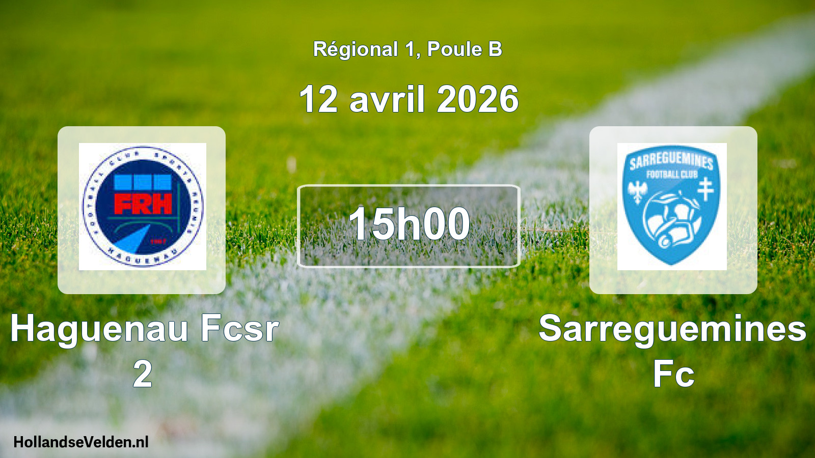 Geplande wedstrijd: Haguenau Fcsr 2 - Sarreguemines Fc (12 april 2026)