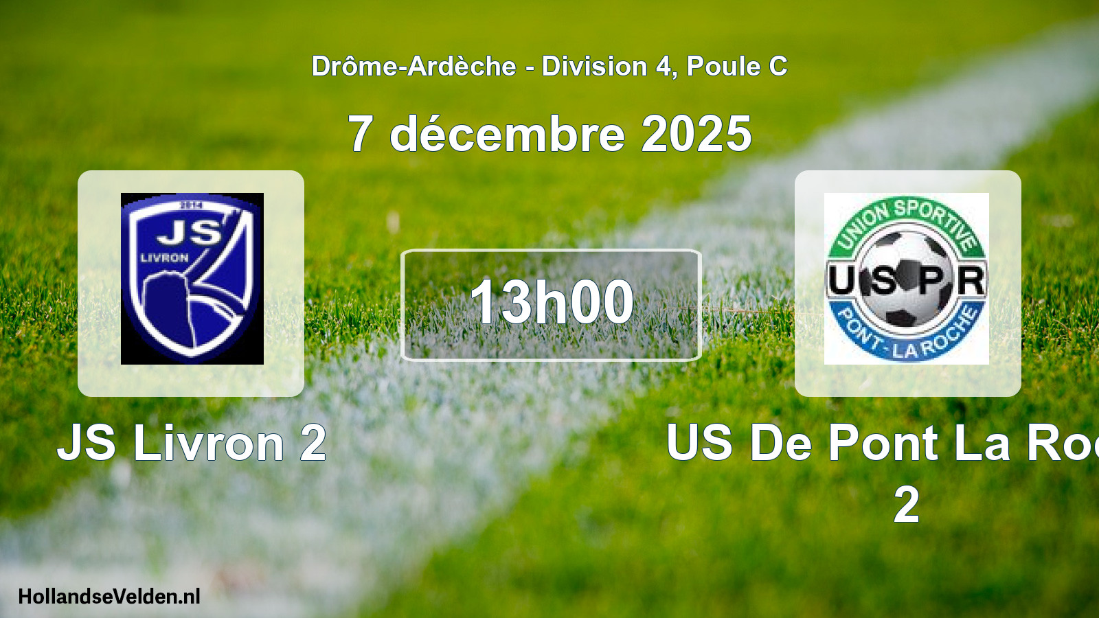 Geplande wedstrijd: JS Livron 2 - US De Pont La Roch 2 (7 december 2025)