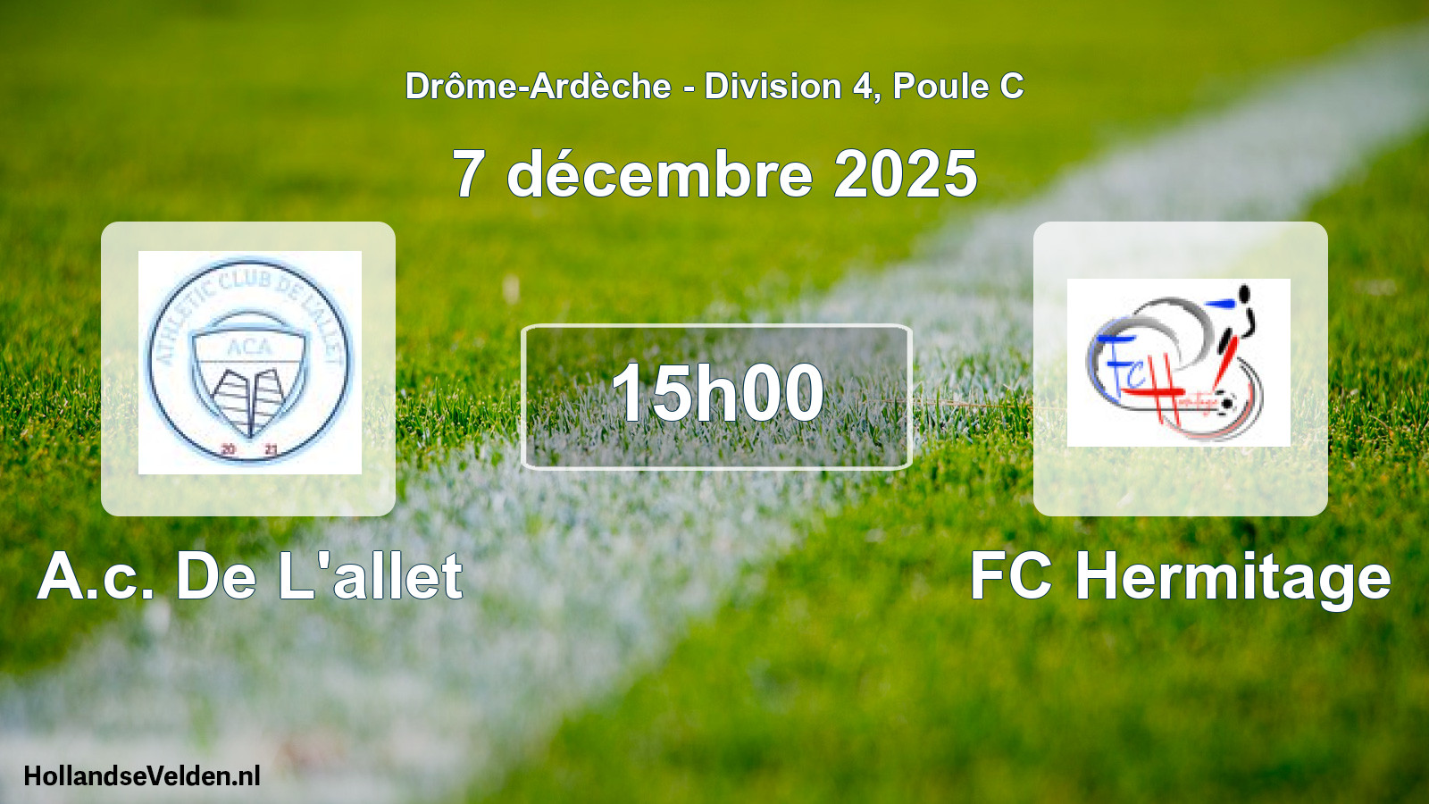Geplande wedstrijd: A.c. De L'allet - FC Hermitage (7 december 2025)