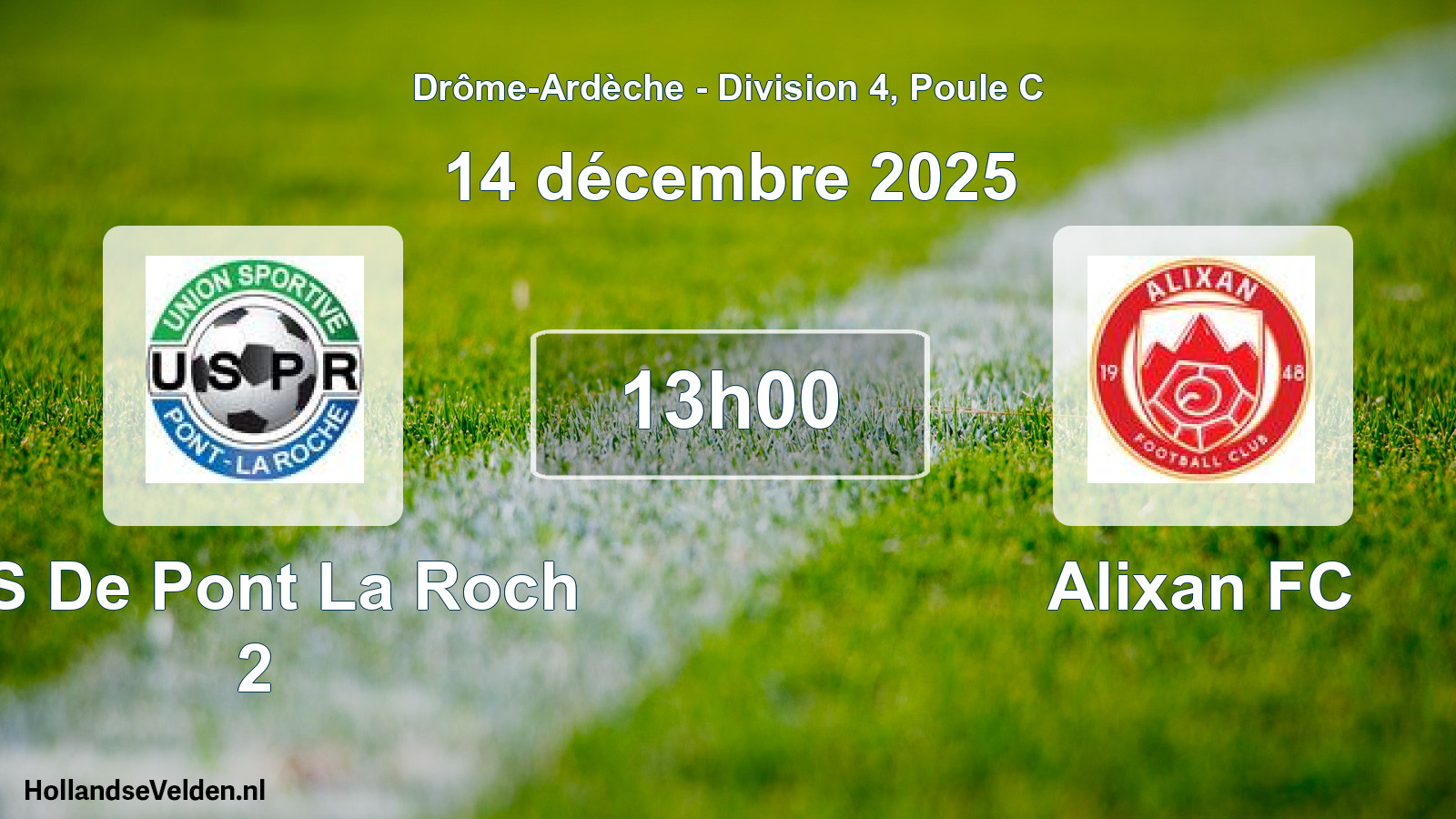 Geplande wedstrijd: US De Pont La Roch 2 - Alixan FC (14 december 2025)