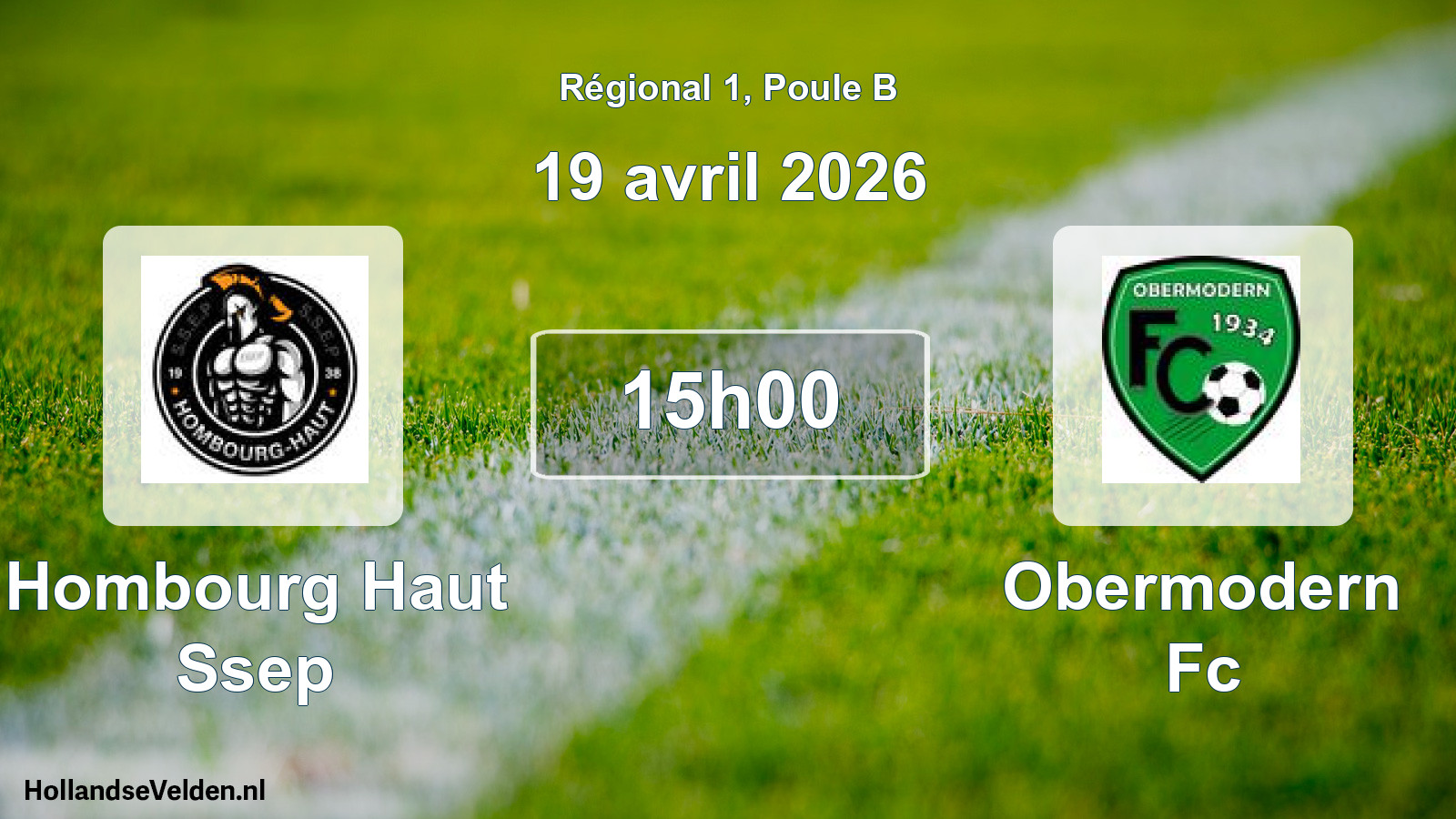 Geplande wedstrijd: Hombourg Haut Ssep - Obermodern Fc (19 avril 2026)