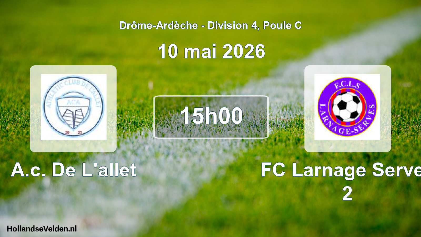 Geplande wedstrijd: A.c. De L'allet - FC Larnage Serves 2 (10 mei 2026)
