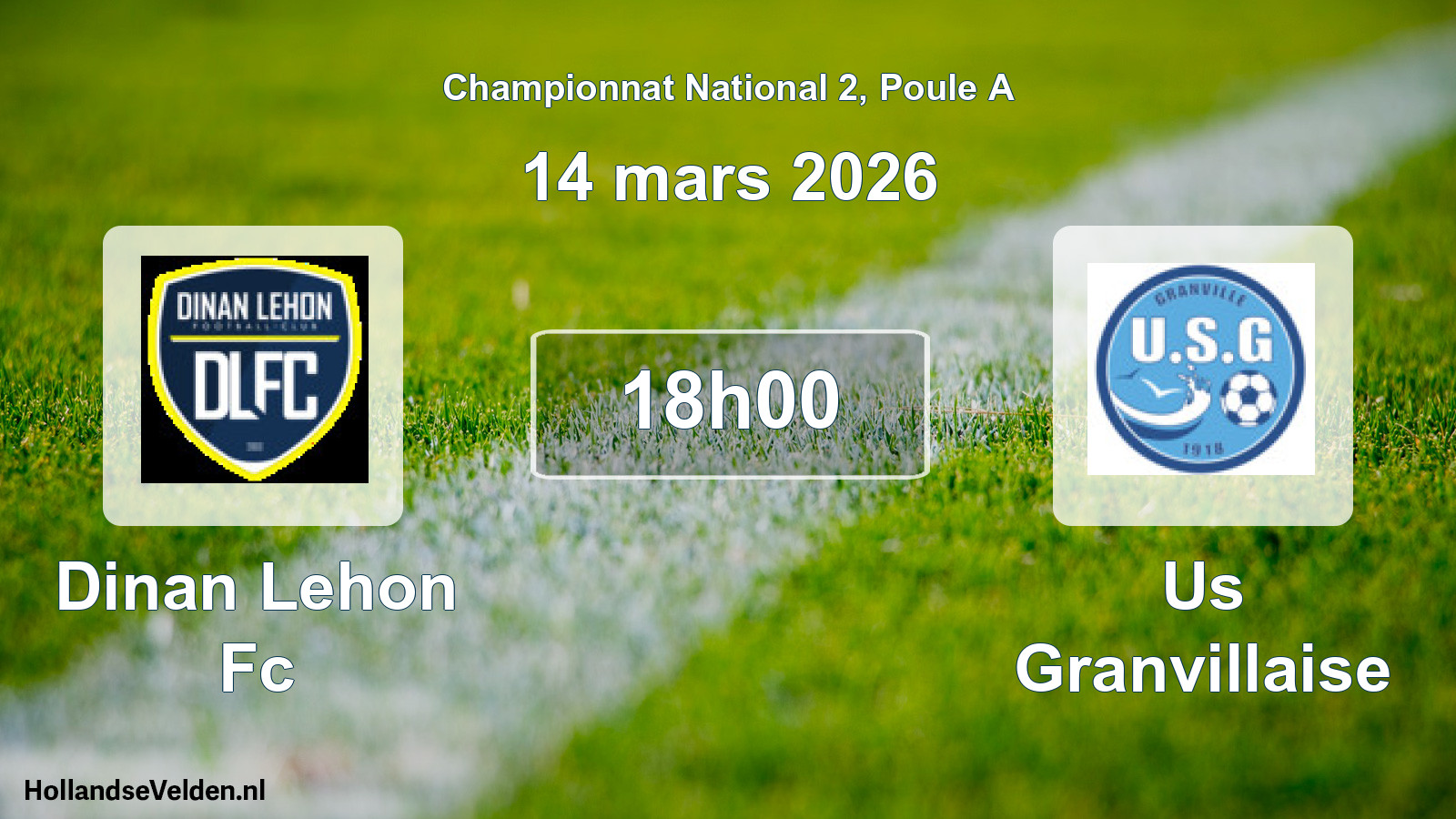 Geplande wedstrijd: Dinan Lehon Fc - Us Granvillaise (14 maart 2026)