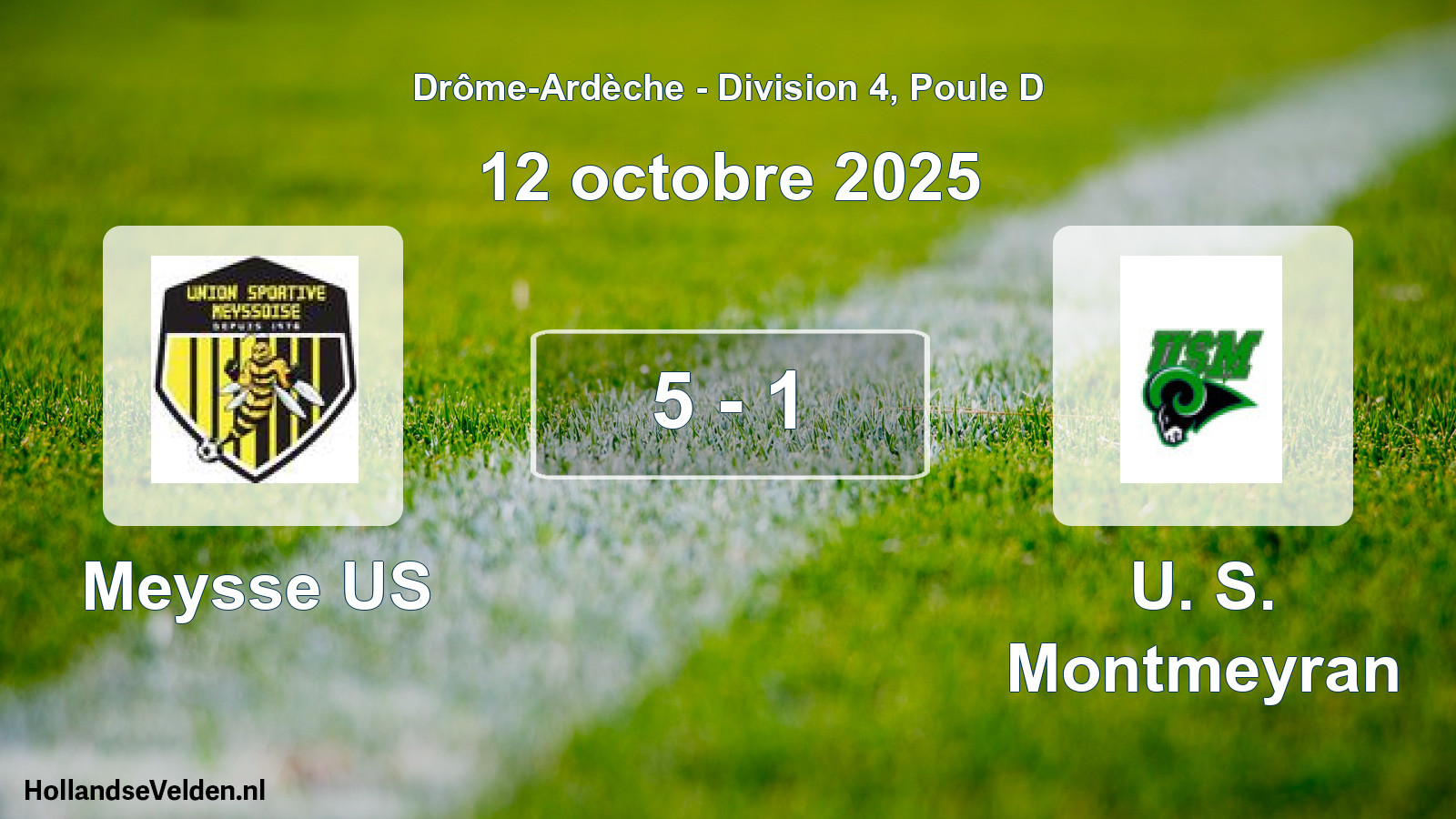 Gespeelde wedstrijd: Meysse US - U. S. Montmeyran 5 - 1 (12 oktober 2025)
