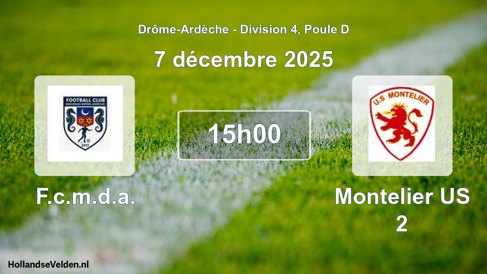Geplande wedstrijd: F.c.m.d.a. - Montelier US 2 (7 december 2025)