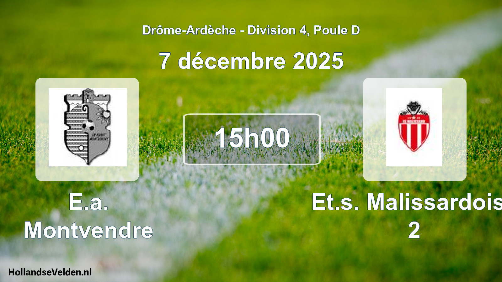 Scheduled Match: E.a. Montvendre - Et.s. Malissardoise 2 (7 December 2025)
