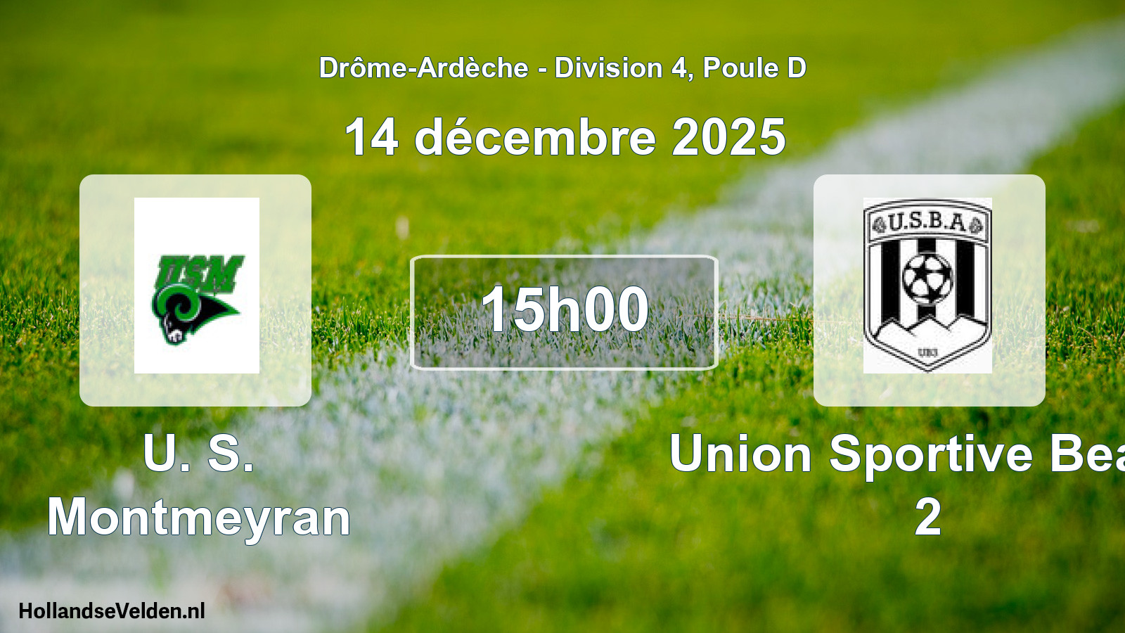 Geplande wedstrijd: U. S. Montmeyran - Union Sportive Beauf 2 (14 december 2025)