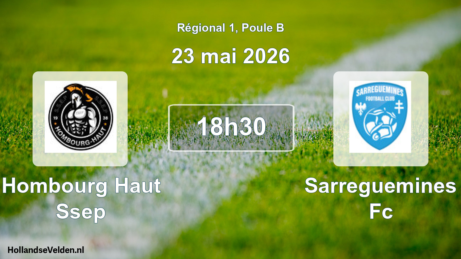 Geplande wedstrijd: Hombourg Haut Ssep - Sarreguemines Fc (23 mai 2026)