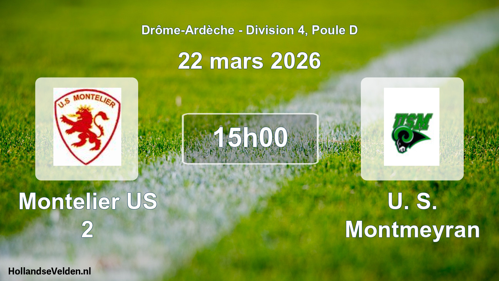 Scheduled Match: Montelier US 2 - U. S. Montmeyran (22 March 2026)