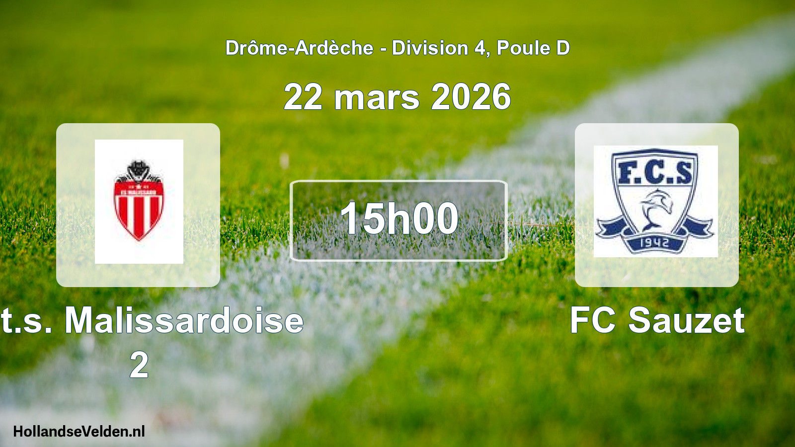 Geplande wedstrijd: Et.s. Malissardoise 2 - FC Sauzet (22 maart 2026)