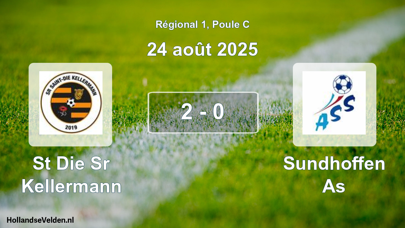 Total number of matches played: St Die Sr Kellermann - Sundhoffen As 2 - 0 (24 August 2025)