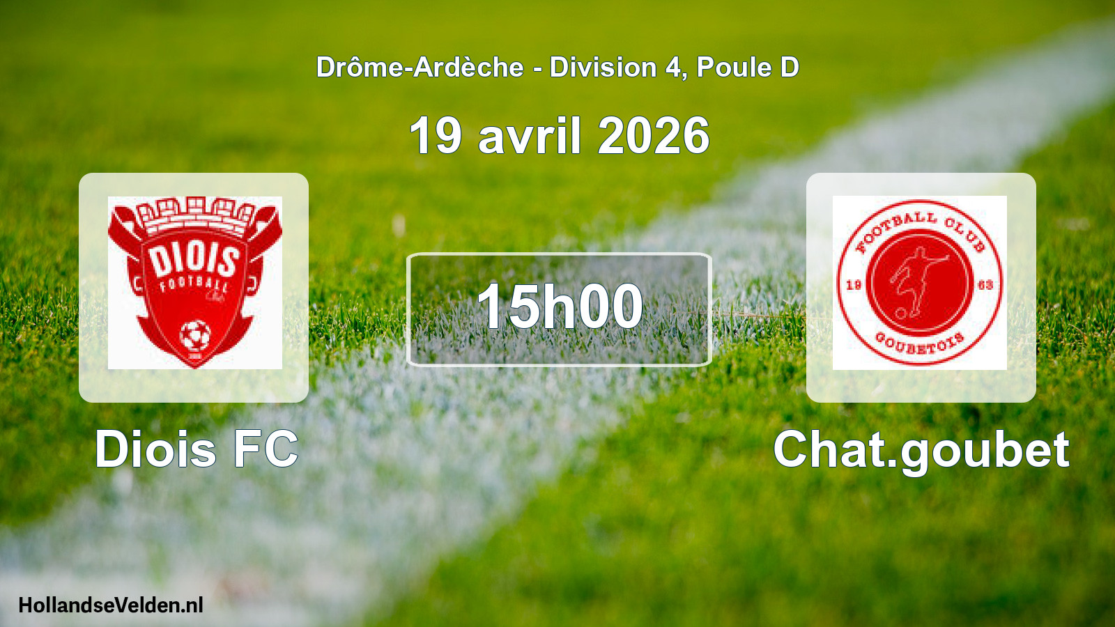 Scheduled Match: Diois FC - Chat.goubet (19 April 2026)