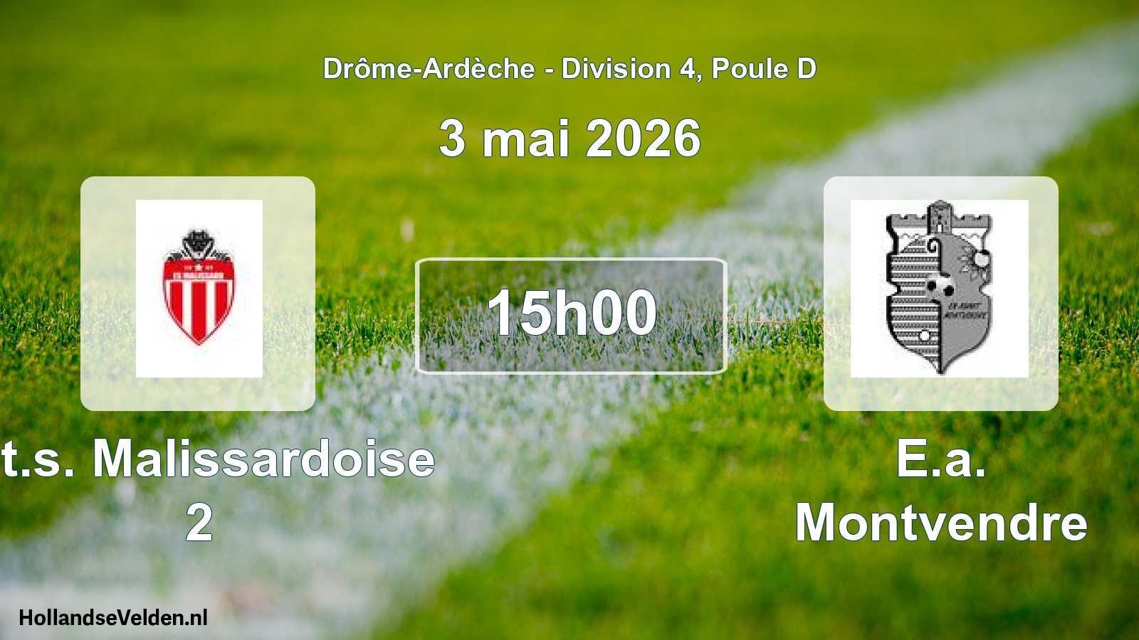 Scheduled Match: Et.s. Malissardoise 2 - E.a. Montvendre (3 May 2026)