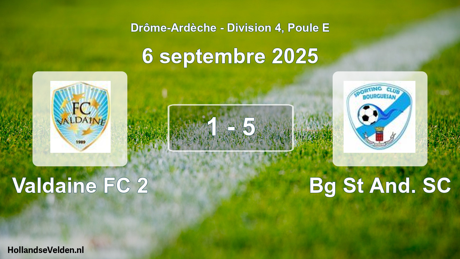 Gespeelde wedstrijd: Valdaine FC 2 - Bg St And. SC 1 - 5 (6 september 2025)
