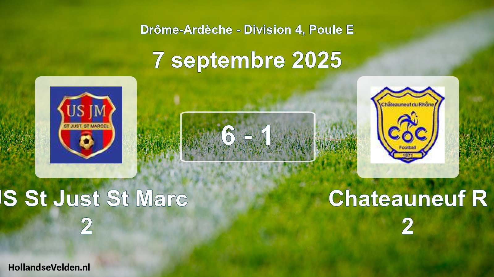 Gespeelde wedstrijd: US St Just St Marc 2 - Chateauneuf R 2 6 - 1 (7 september 2025)
