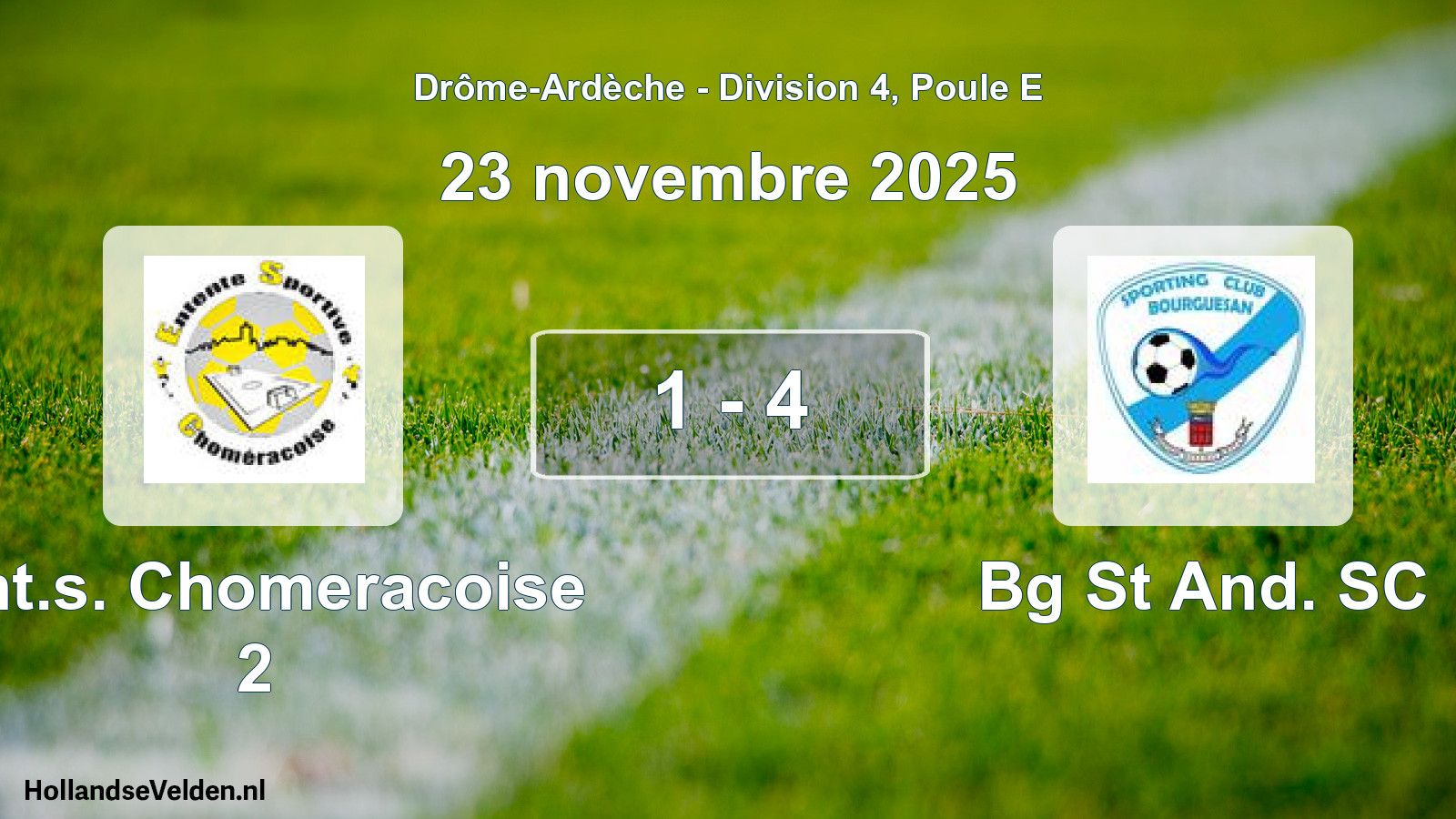 Gespeelde wedstrijd: Ent.s. Chomeracoise 2 - Bg St And. SC 1 - 4 (23 november 2025)
