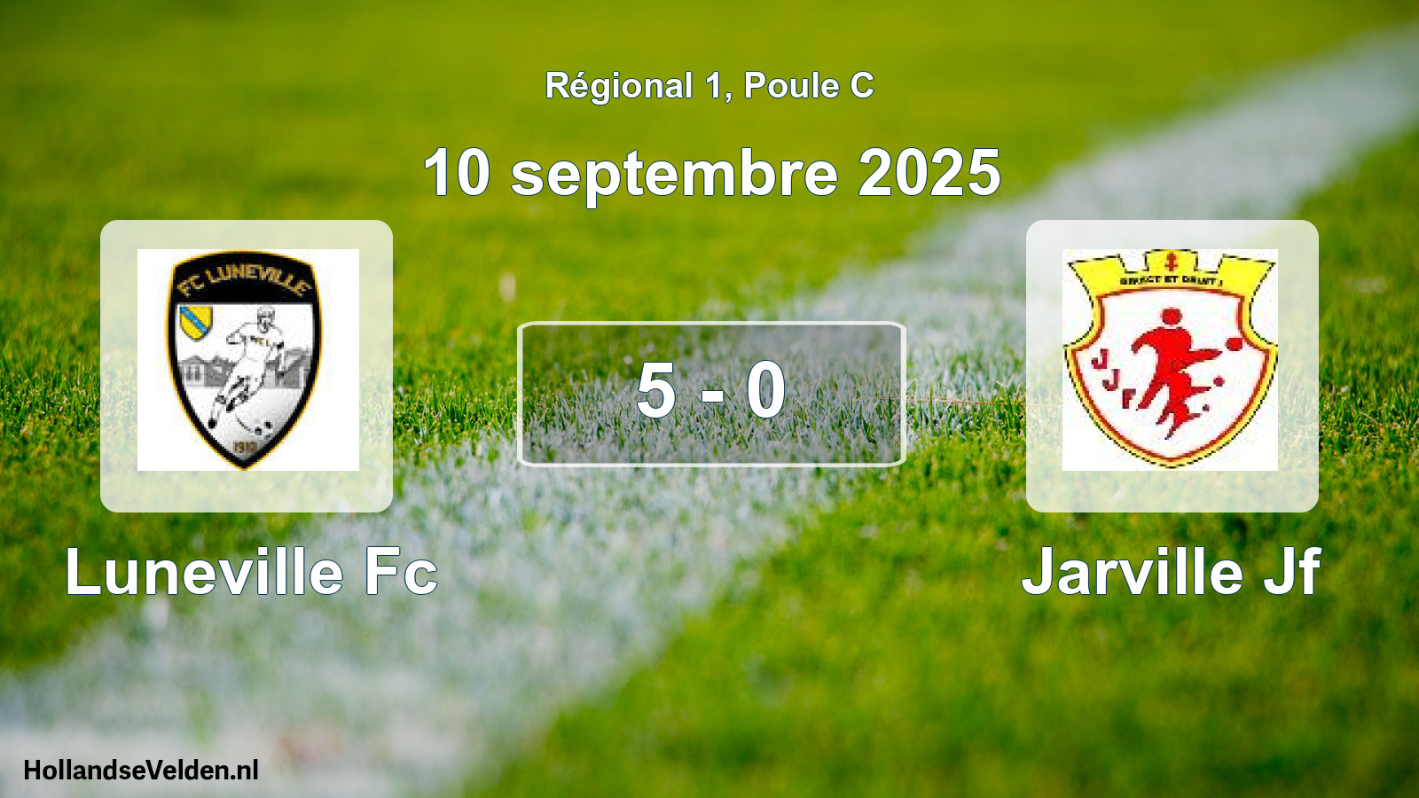 Total number of matches played: Luneville Fc - Jarville Jf 5 - 0 (10 September 2025)