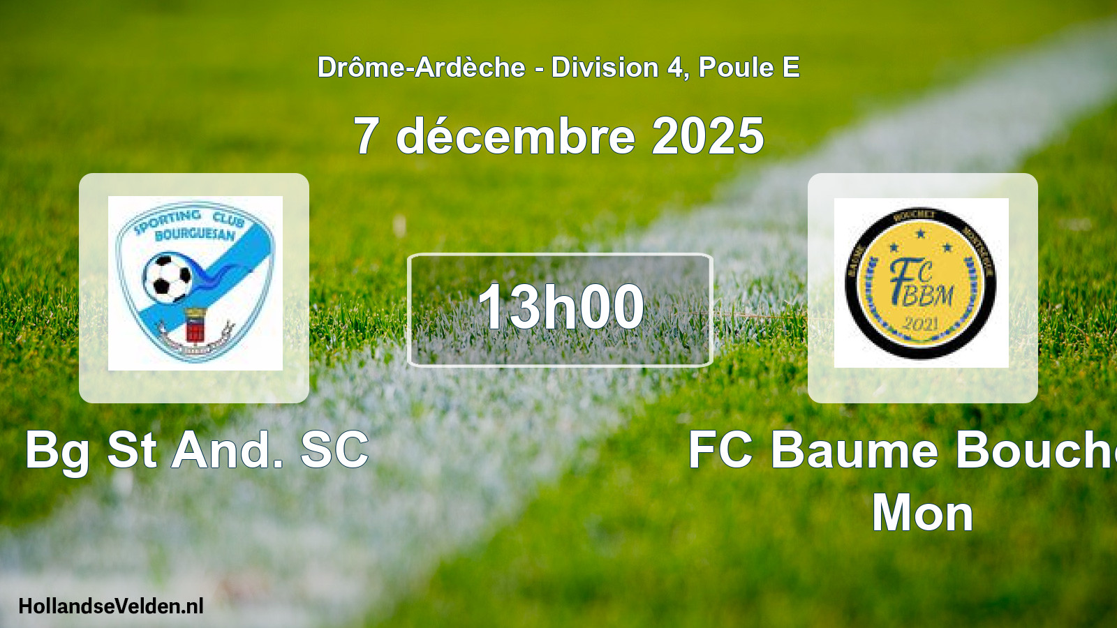 Match programmé: Bg St And. SC - FC Baume Bouchet Mon (7 décembre 2025)