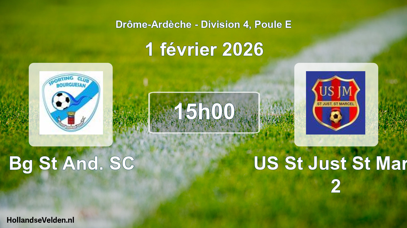 Geplande wedstrijd: Bg St And. SC - US St Just St Marc 2 (1 februari 2026)