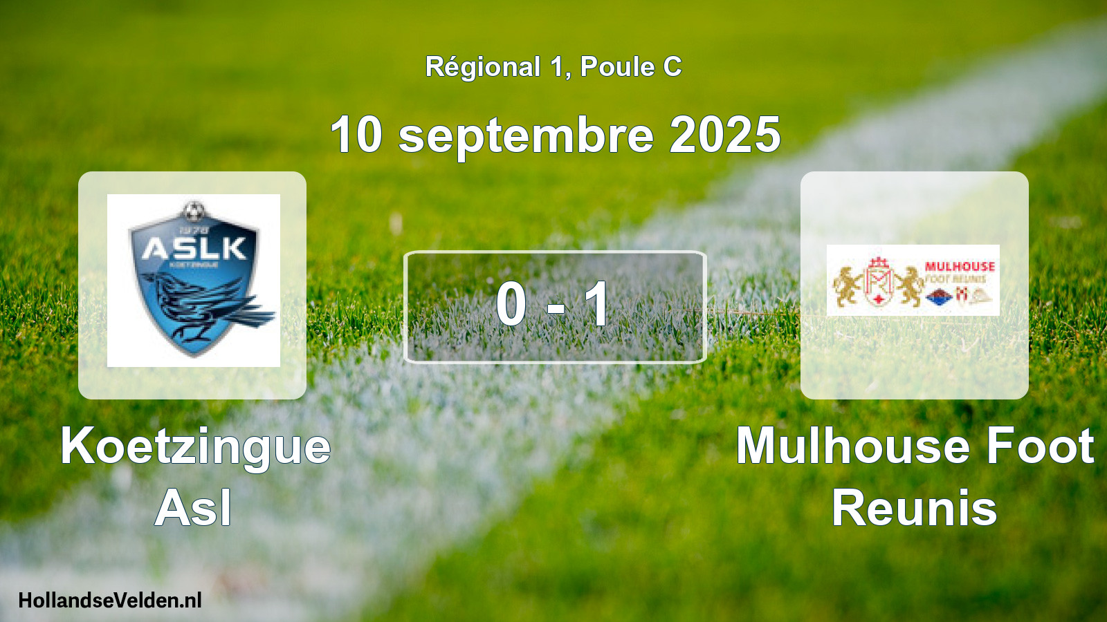 Total number of matches played: Koetzingue Asl - Mulhouse Foot Reunis 0 - 1 (10 September 2025)