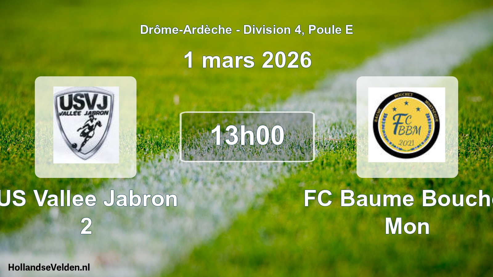 Geplande wedstrijd: US Vallee Jabron 2 - FC Baume Bouchet Mon (1 maart 2026)