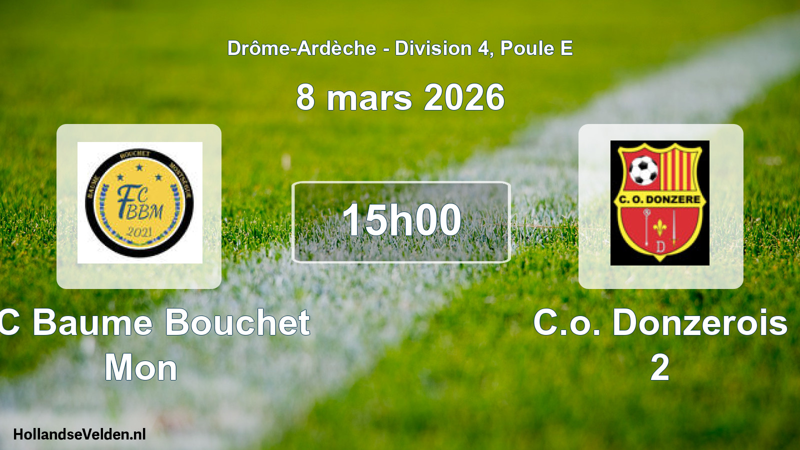 Match programmé: FC Baume Bouchet Mon - C.o. Donzerois 2 (8 mars 2026)