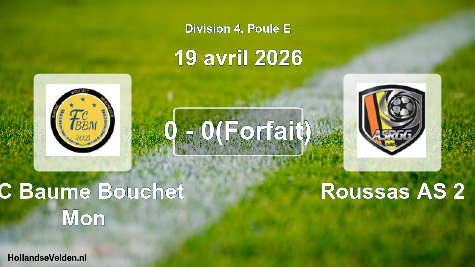 Match joué: FC Baume Bouchet Mon - Roussas AS 2 0 - 0(Forfait) (19 avril 2026)