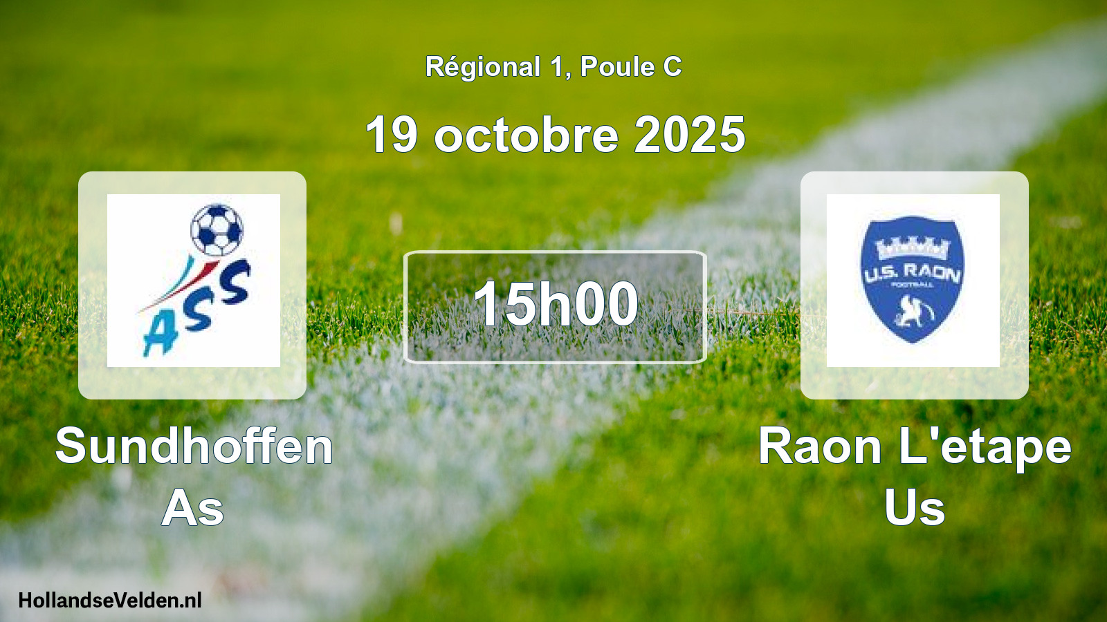 Geplande wedstrijd: Sundhoffen As - Raon L'etape Us (19 octobre 2025)