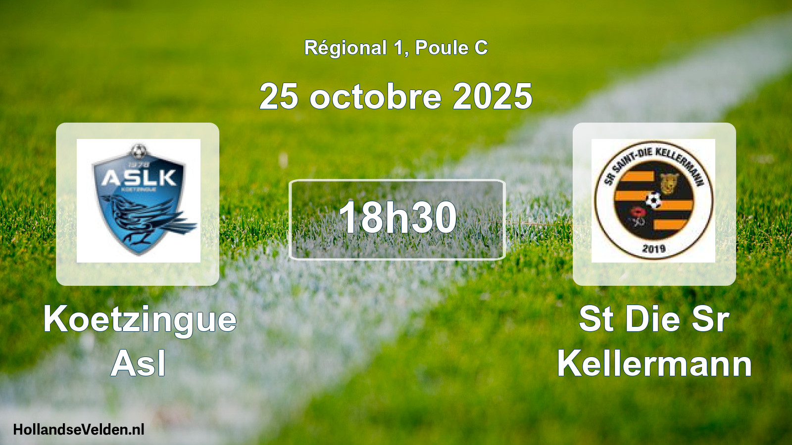 Scheduled Match: Koetzingue Asl - St Die Sr Kellermann (25 October 2025)