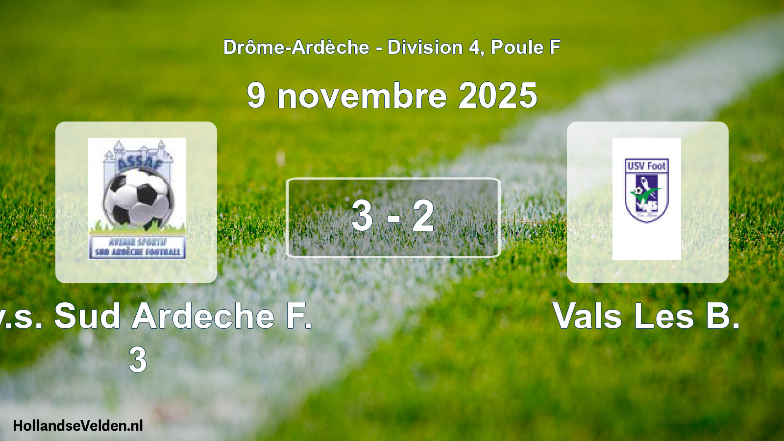 Gespeelde wedstrijd: Av.s. Sud Ardeche F. 3 - Vals Les B. 3 - 2 (9 november 2025)