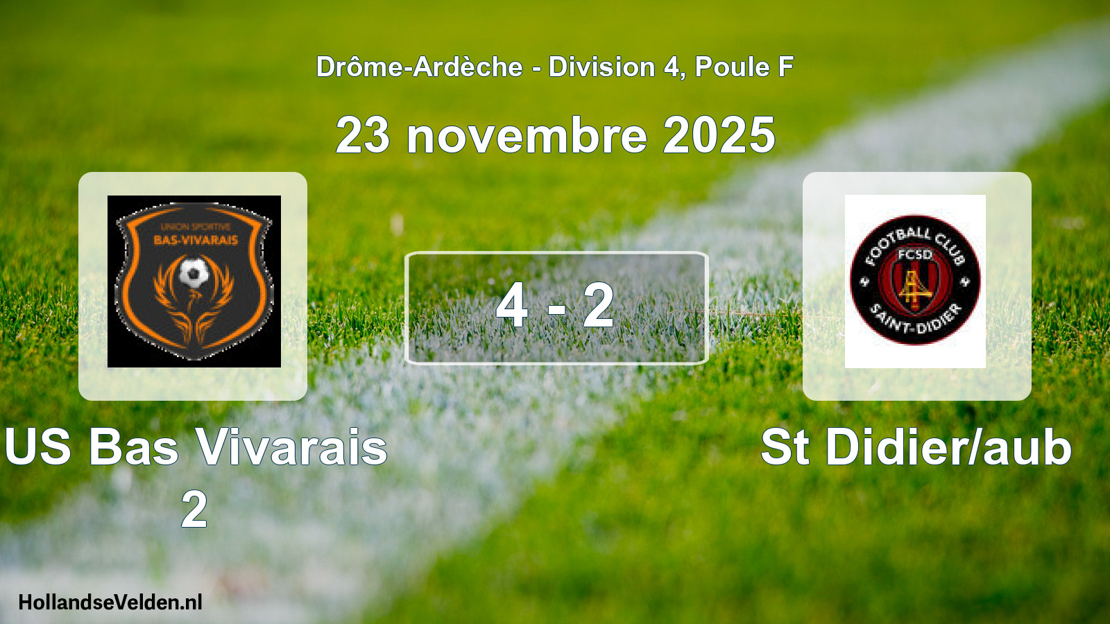 Gespeelde wedstrijd: US Bas Vivarais 2 - St Didier/aub 4 - 2 (23 november 2025)