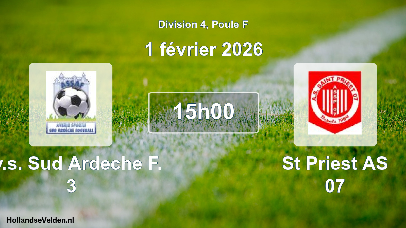 Scheduled Match: Av.s. Sud Ardeche F. 3 - St Priest AS 07 (1 February 2026)