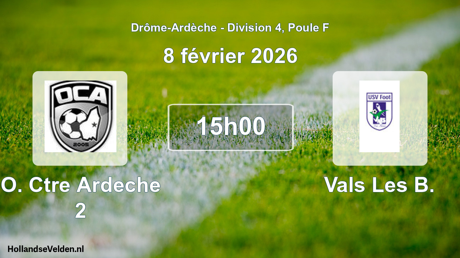 Scheduled Match: O. Ctre Ardeche 2 - Vals Les B. (8 February 2026)