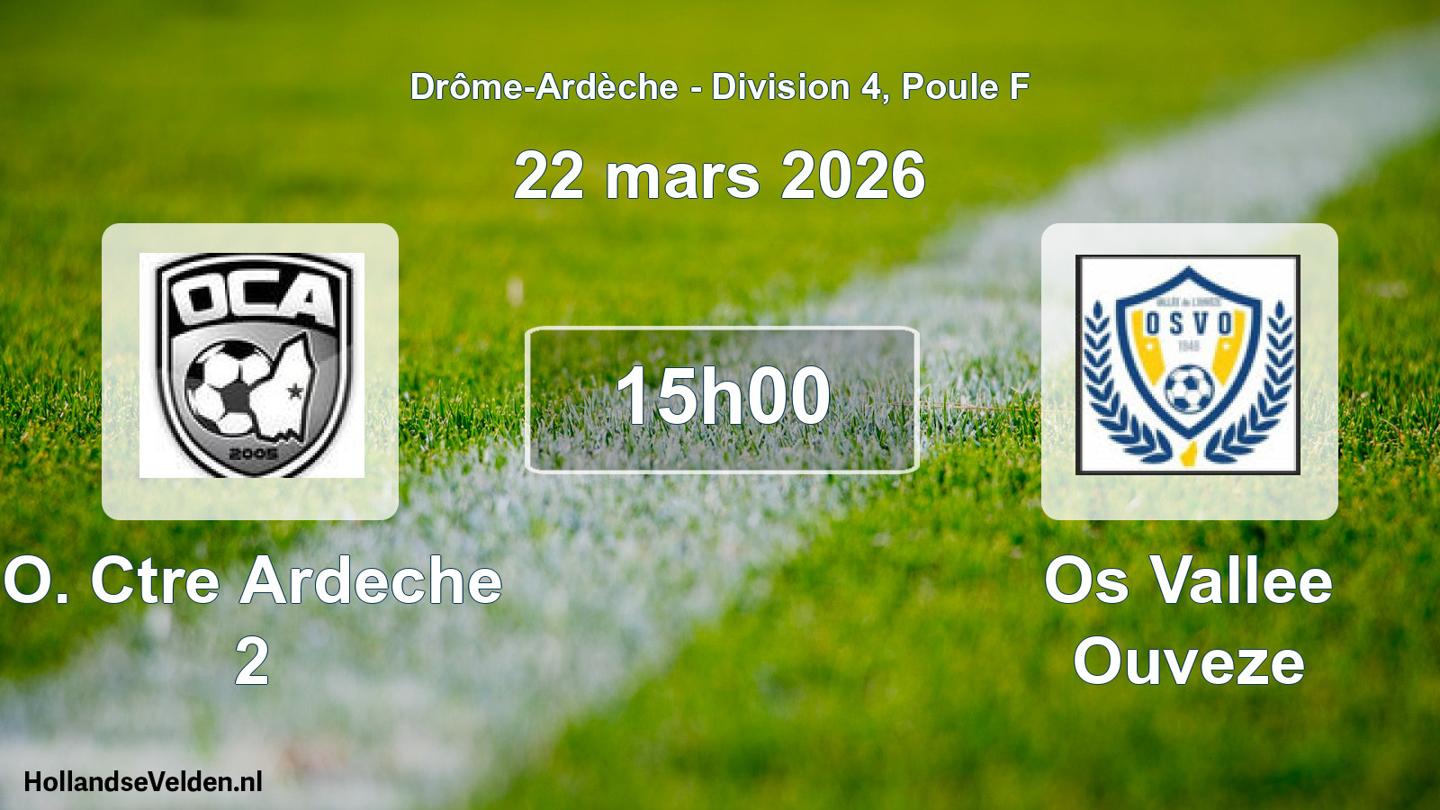 Geplande wedstrijd: O. Ctre Ardeche 2 - Os Vallee Ouveze (22 maart 2026)