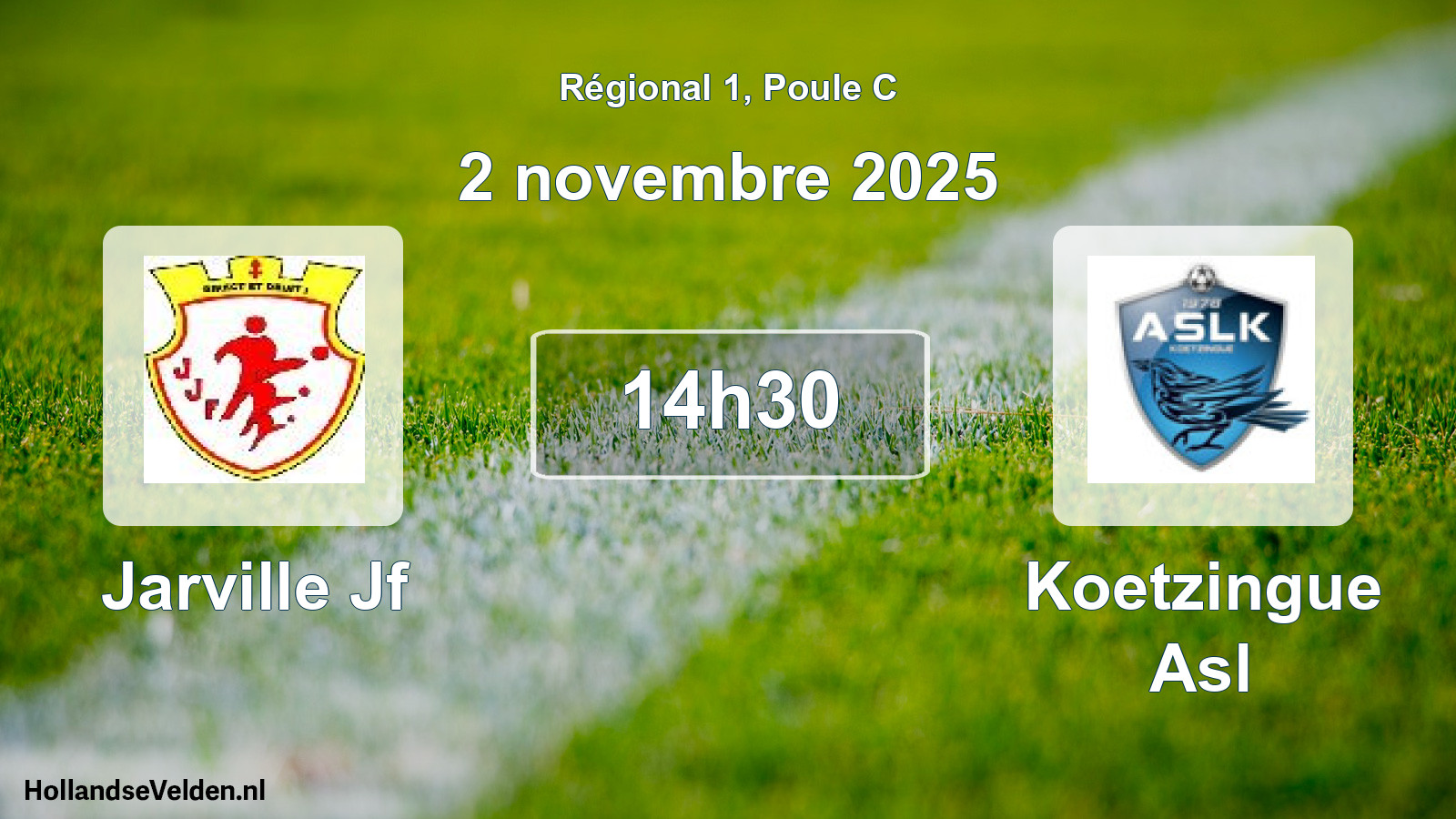 Scheduled Match: Jarville Jf - Koetzingue Asl (2 November 2025)