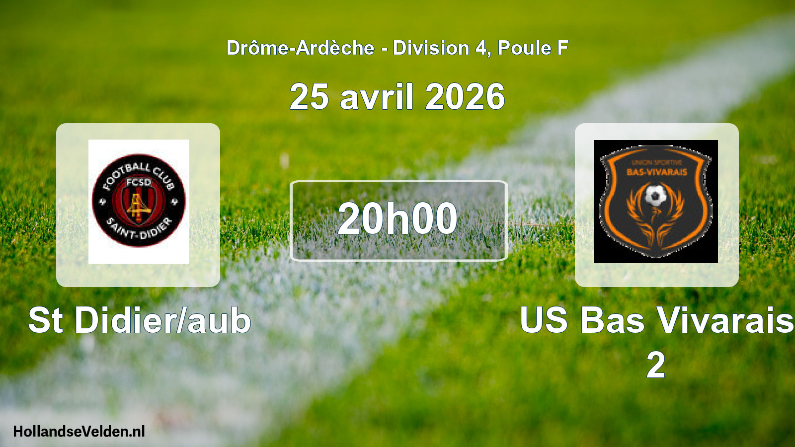 Geplande wedstrijd: St Didier/aub - US Bas Vivarais 2 (25 april 2026)