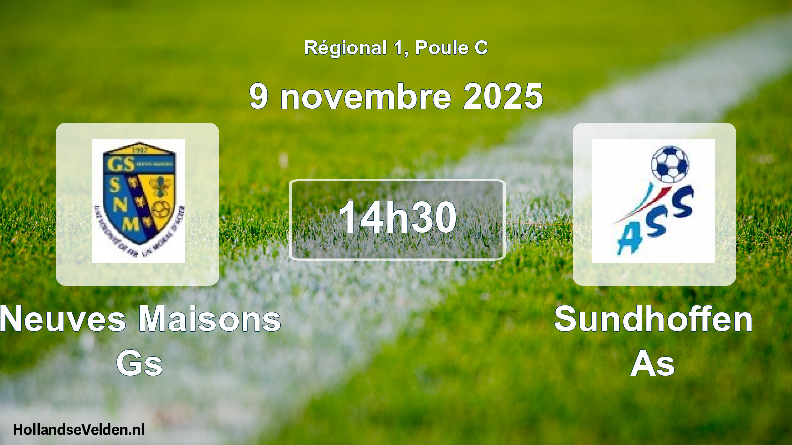 Geplande wedstrijd: Neuves Maisons Gs - Sundhoffen As (9 novembre 2025)