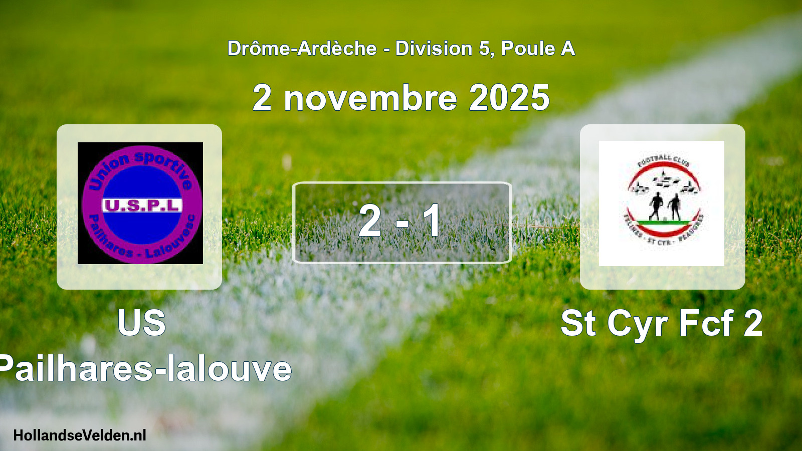 Gespeelde wedstrijd: US Pailhares-lalouve - St Cyr Fcf 2 2 - 1 (2 november 2025)