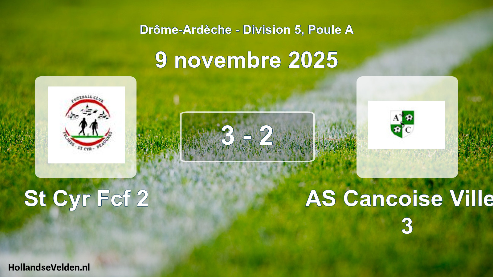 Gespeelde wedstrijd: St Cyr Fcf 2 - AS Cancoise Villev 3 3 - 2 (9 november 2025)