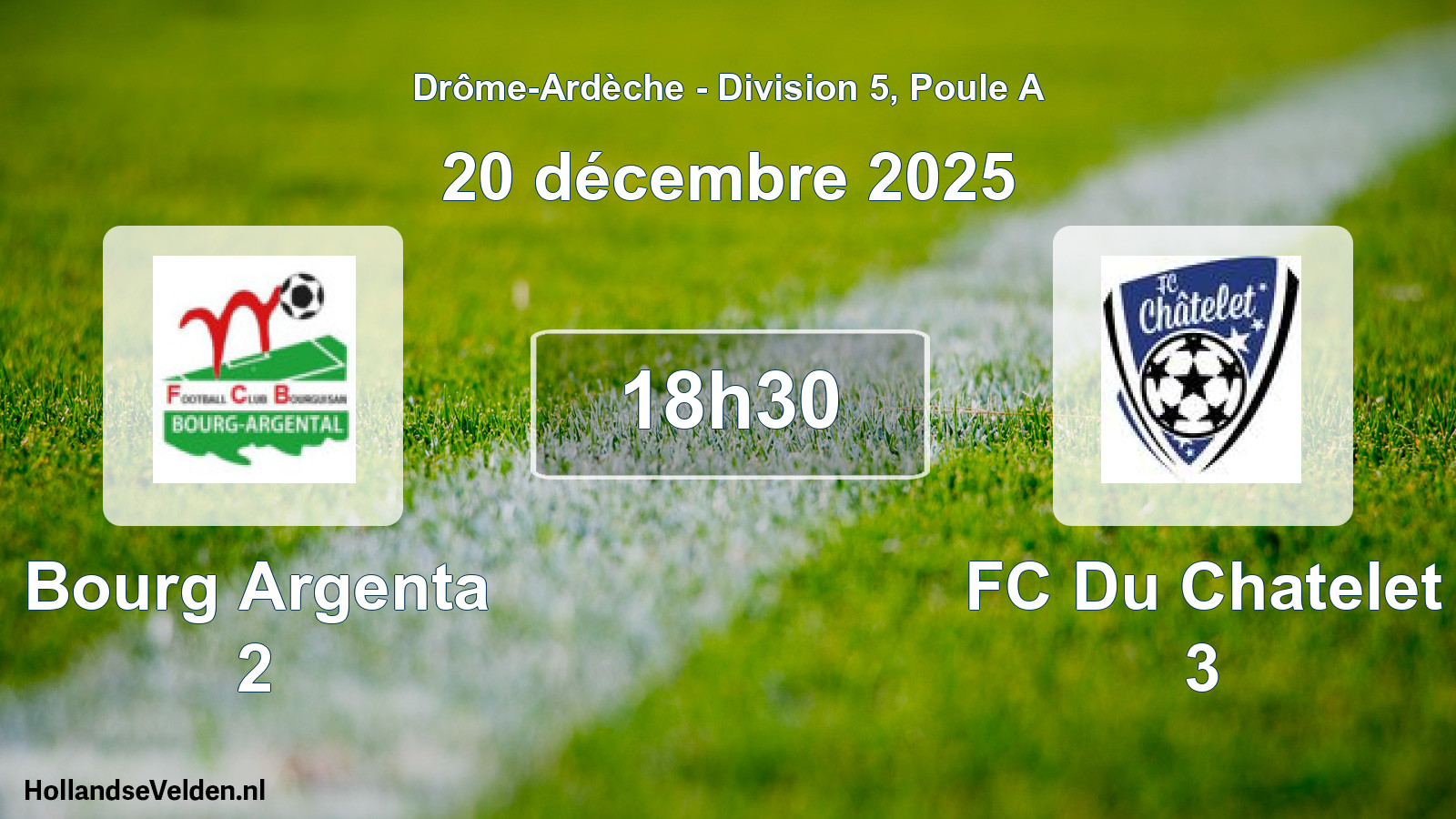 Geplande wedstrijd: Bourg Argenta 2 - FC Du Chatelet 3 (20 december 2025)