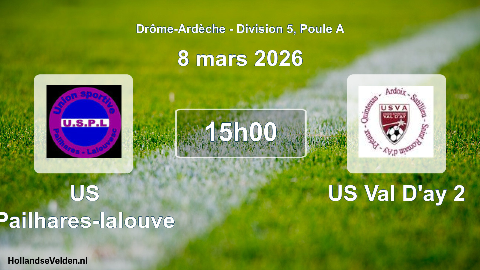 Geplande wedstrijd: US Pailhares-lalouve - US Val D'ay 2 (8 maart 2026)