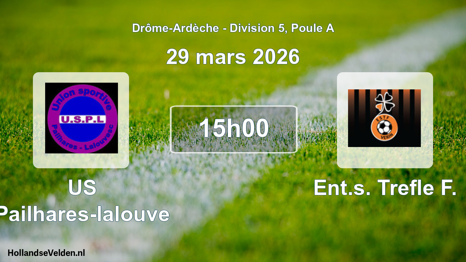 Geplande wedstrijd: US Pailhares-lalouve - Ent.s. Trefle F. (29 maart 2026)